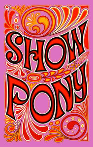 Psychedelic 60s 70s retro tea towel in pink, red, orange and yellow, swirling retro design saying Show Pony